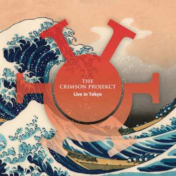Album The Crimson Projekct: Live In Tokyo