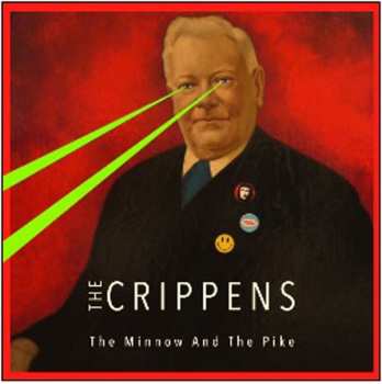 Album The Crippens: The Minnow And The Pike
