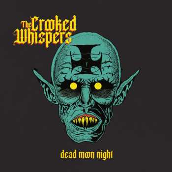 Album The Crooked Whispers: Dead Moon Night