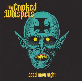 CD The Crooked Whispers: Dead Moon Night 529319
