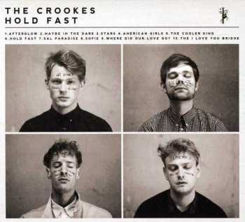 Album The Crookes: Hold Fast