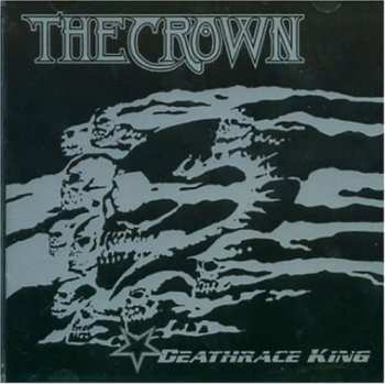 Album The Crown: Deathrace King