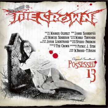 Album The Crown: Possessed 13