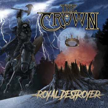 Album The Crown: Royal Destroyer