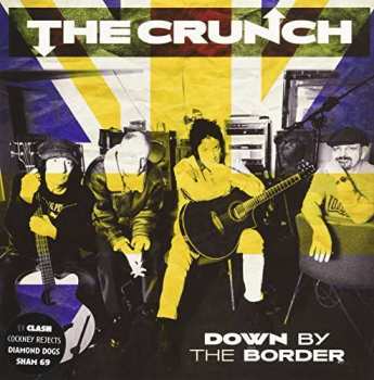 SP The Crunch: Down By The Border 410959