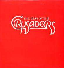 Album The Crusaders: The Best Of The Crusaders