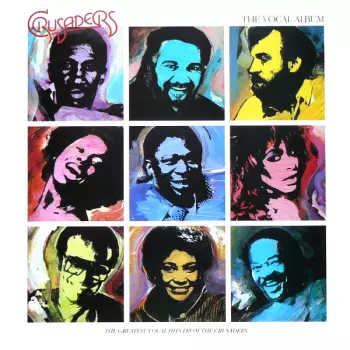 The Crusaders: The Vocal Album