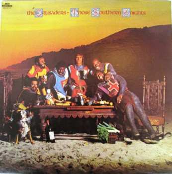 LP The Crusaders: Those Southern Knights 432456