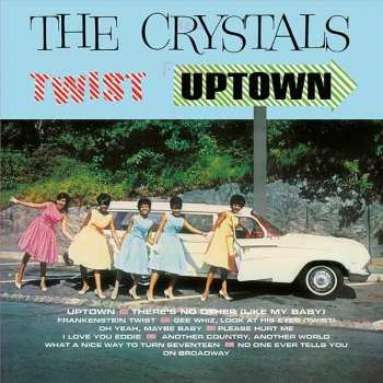 Album The Crystals: Twist Uptown