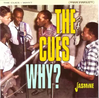 The Cues: Why ?