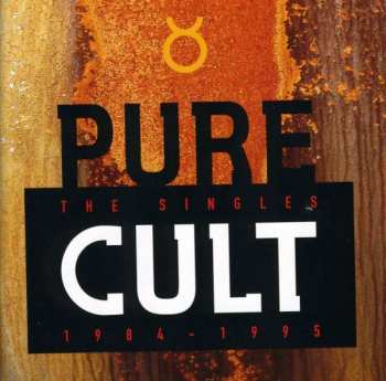 Album The Cult: Pure Cult - The Singles 1984 - 1995