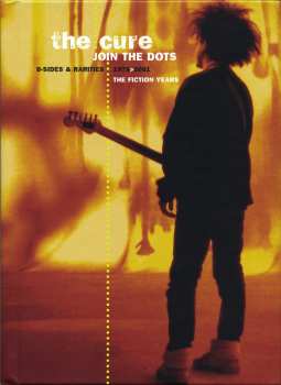 Album The Cure: Join The Dots (B-Sides & Rarities 1978>2001 The Fiction Years)