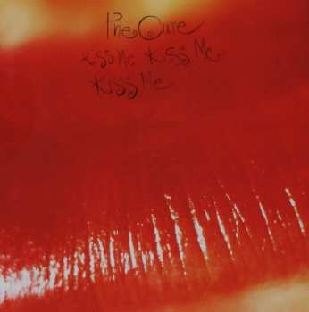 Album The Cure: Kiss Me Kiss Me Kiss Me