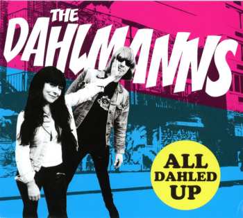 Album The Dahlmanns: All Dahled Up