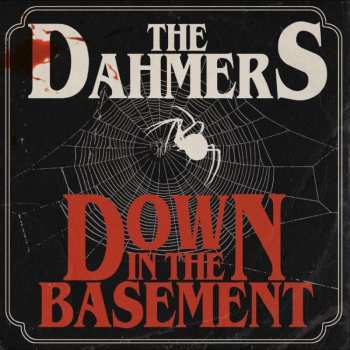 LP The Dahmers: Down In The Basement (glow-in-the-dark Vinyl) 471775
