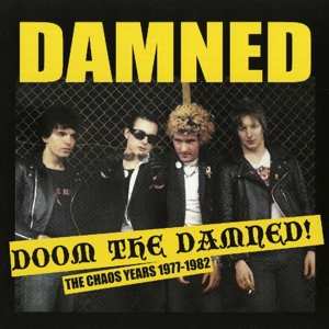 Album The Damned: The Chaos Years: Rare & Unreleased 1977-1982