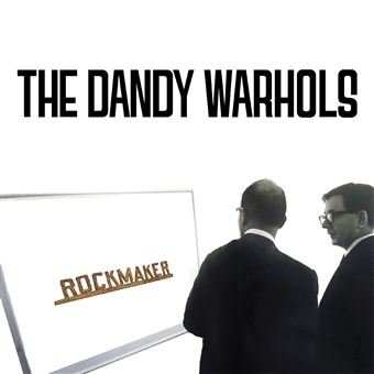 CD The Dandy Warhols: Rockmaker 536830