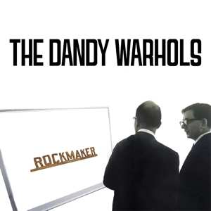 LP The Dandy Warhols: Rockmaker 532168