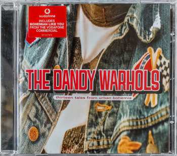 CD The Dandy Warhols: Thirteen Tales From Urban Bohemia 455685