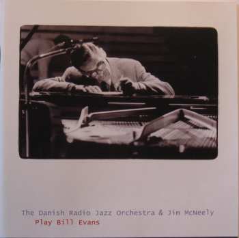 Album The Danish Radio Jazz Orchestra: Play Bill Evans