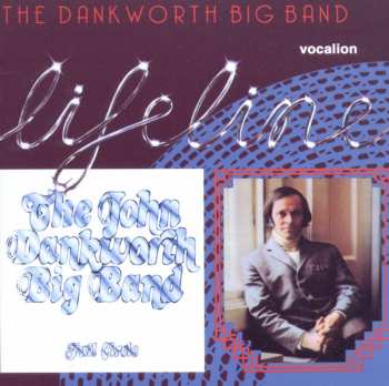 2CD The John Dankworth Orchestra: Full Circle & Lifeline 424384