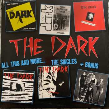 Album The Dark: All This And More... The Singles + Bonus