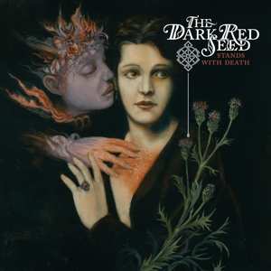 Album The Dark Red Seed: Stands With Death