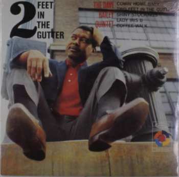 Album The Dave Bailey Quintet: Two Feet In The Gutter