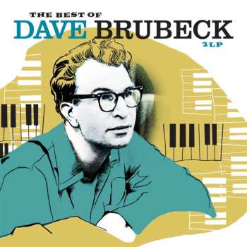 The Dave Brubeck Quartet: Best Of