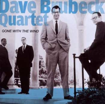 Album The Dave Brubeck Quartet: Gone With The Wind + Jazz Impressions Of Eurasia