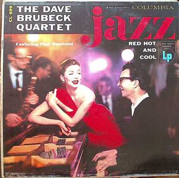 Album The Dave Brubeck Quartet: Jazz: Red Hot And Cool