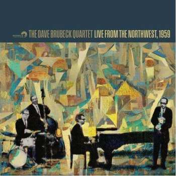 Album The Dave Brubeck Quartet: Live From The Northwest 1959