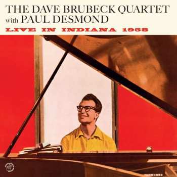 Album The Dave Brubeck Quartet: Live In Indiana 1958