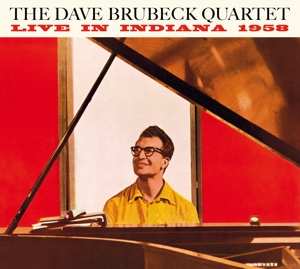 CD The Dave Brubeck Quartet: Live In Indiana 1958 LTD | DIGI 98375