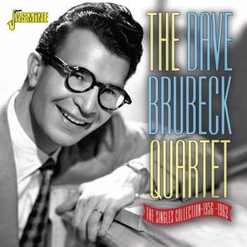 Album The Dave Brubeck Quartet: The Singles Collection 1956-1962