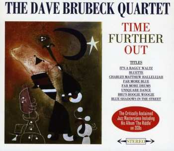 Album The Dave Brubeck Quartet: Time Further Out