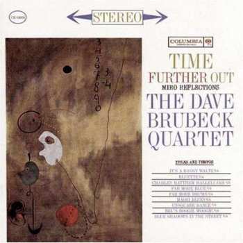 Album The Dave Brubeck Quartet: Time Further Out - Miro Reflections