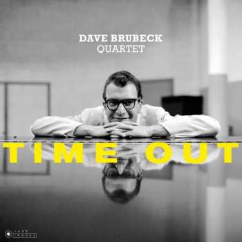 LP The Dave Brubeck Quartet: Time Out DLX | LTD 146297
