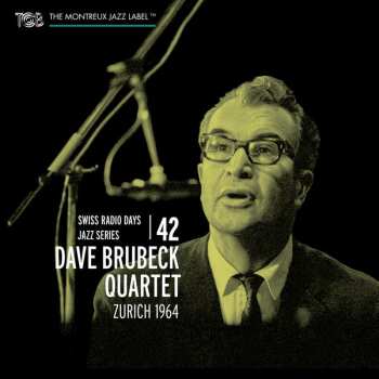 Album The Dave Brubeck Quartet: Zurich 1964