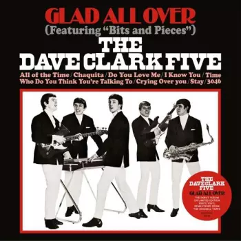 The Dave Clark Five: Glad All Over