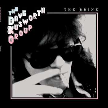 The Dave Kusworth Group: The Brink