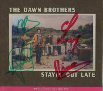 CD The Dawn Brothers: Stayin' Out Late DIGI 98834
