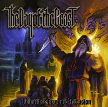 Album The Day Of The Beast: Relentless Demonic Intrusion