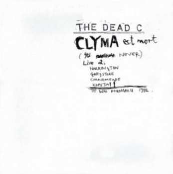 3LP The Dead C: Clyma Est Mort / Tentative Power 390788