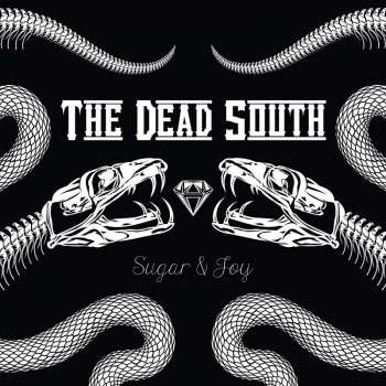 CD The Dead South: Sugar & Joy 34973