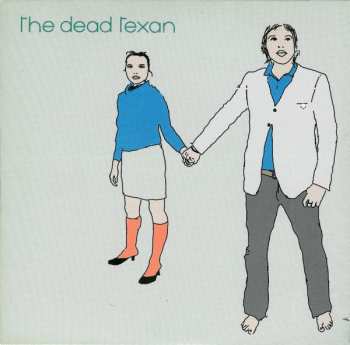 Album The Dead Texan: The Dead Texan