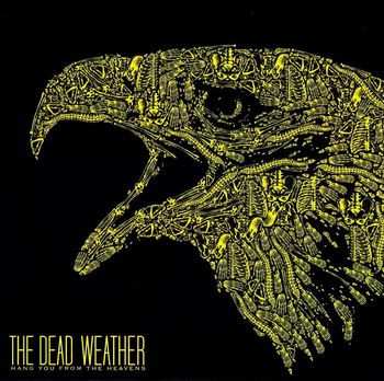 SP The Dead Weather: Hang You From The Heavens 239938