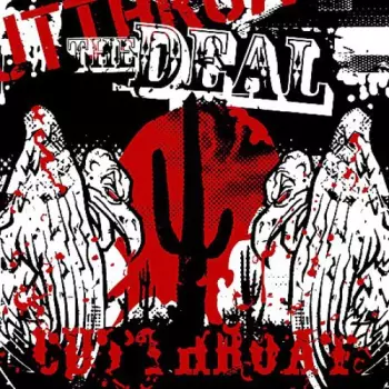 The Deal: Cutthroat
