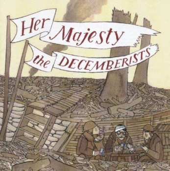 CD The Decemberists: Her Majesty 530867
