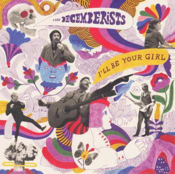 CD The Decemberists: I'll Be Your Girl 92030